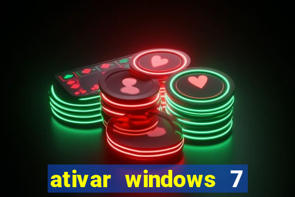 ativar windows 7 pelo cmd